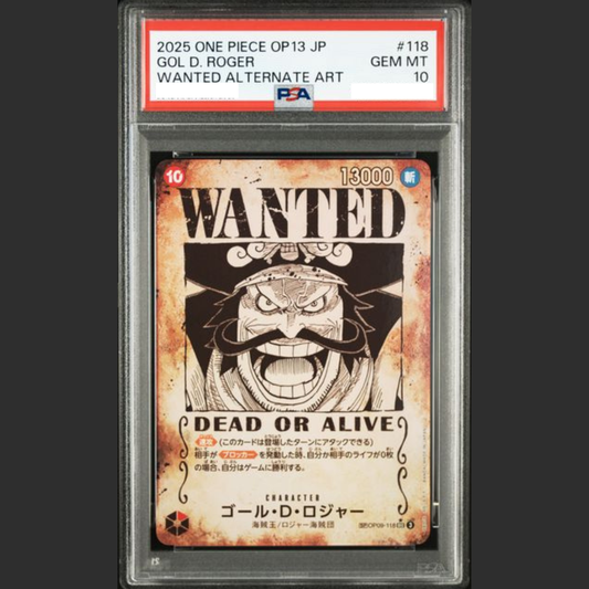PSA 10 - One Piece JAP - OP13 - #118 GOL D. ROGER - WANTED ALTERNATE